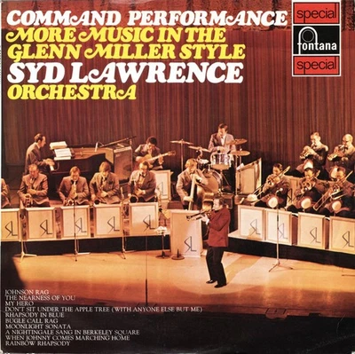 Syd Lawrence Orchestra* - Command Performance - More Music In The Glenn Miller S - Image 1 of 4