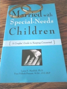 Married with Special Needs Children: A Couples Guide to Keepi - VERY GOOD - Imagen 1 de 2