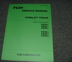 TCM FD45T9 Carrello elevatore carrello elevatore officina manuale riparazione n. SEF-43BBE xo - Foto 1 di 8