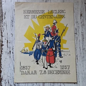 03K6 RARE PETITE AFFICHE KERMESSE GENERAL LECLERC ET CENTENAIRE DAKAR 1857 1957 - Photo 1 sur 2