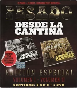 PESADO Desde La Cantina Vol 1y 2 Edicion Especial Contiene 2CD's+1DVD BOX SET - Picture 1 of 1