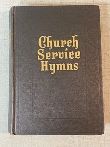 Methodist Hymnal Church Service Hymns 1948 Hardback Rodeheaver Hall-Mack Co. - Imagen 1 de 11
