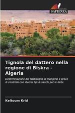 Tignola del dattero nella regione di Biskra - Algeria by Keltoum Krid Paperback 