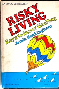 Risky Living: Keys to Inner Healing by Jamie Buckingham. Paperback. Very good. - Picture 1 of 1