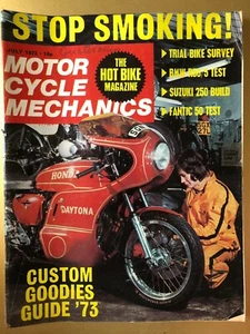 Motor Cycle Mechanics Motorcycle Magazine July 1973 Cover Honda Daytona 580D - Picture 1 of 2