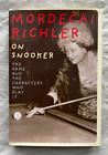 On Snooker: The Game and the Characters Who Play It - Mordecai Richler