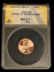 2023 Extra "V" Lincoln Cent Penny Graded ANACS MS67RD Rare VDB-V Error+++ - Picture 1 of 5