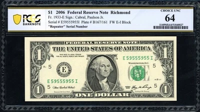 2006 $1 Federal Reserve *Repeater" Serial No (5955-5955) Note PCGS Choice Unc 64 - Image 1 of 2