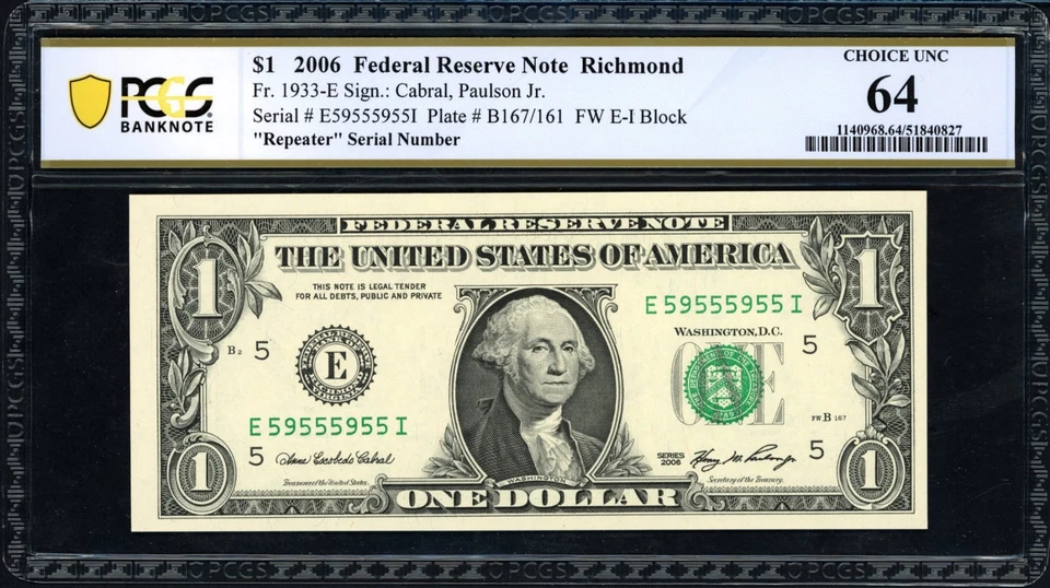 2006 $1 Federal Reserve *Repeater" Serial No (5955-5955) Note PCGS Choice Unc 64 - Image 1 of 2