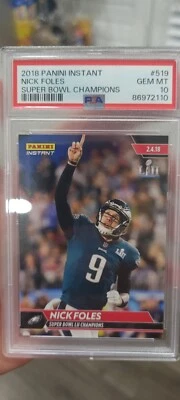 2017 Panini Instant #519 Nick Foles Philadelphia Eagles PSA 10  - Image 1 of 2