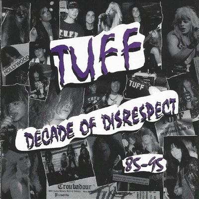 TUFF "Decade of Disrespect" CD signed by Stevie Rachelle Glam Rock Hairbands 80s