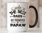 Papaw Gift Promoted To Papaw Pregnancy Announcement To Dad First Grandchild Firs