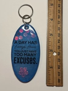 Handgefertigter Harz Schlüsselanhänger Taschenclip - zu viele Ausreden - lustiges Neuheit Geschenk - Bild 1 von 1