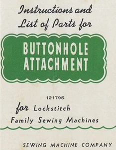 Owner's Manual for Singer Buttonhole Attachment 121795 Sewing Machines Low Shank - Picture 1 of 10