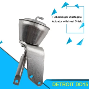 Turbocharger Wastegate Actuator w/ Heat Shield Fits for Detroit Diesel DD13 DD15 - Picture 1 of 13