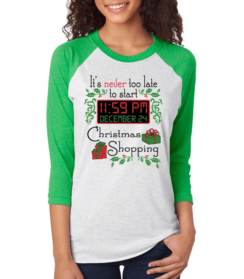 Camiseta raglán manga 3/4 NEVER TOO LATE TO STARTMAS SHOPPING para mujer Foto 1 de 1
