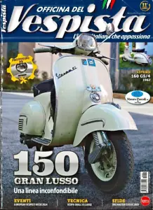 OFFICINA DEL VESPISTA+SPECIALE VESPA - LOTTO 2 RIVISTE NON USATE -EDIZIONE SPREA - Imagen 1 de 10