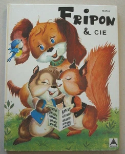 Fripon & Cie MATAL éd Arnaud 1973 - Picture 1 of 2