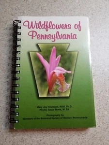 Wildflowers of Pennsylvania by Phyllis T. Monks (2001, Spiral) - Picture 1 of 5