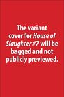 House of Slaughter #7 Cover C Bodybag Variant Boom! Studios 2022 NM+