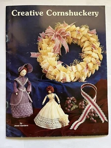 Creative Cornshuckery By Jewel Sanders-15 Designs - Picture 1 of 6