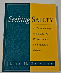 The Guilford Substance Abuse Ser.: Seeking Safety : A Treatment Manual for PTSD - Picture 1 of 3