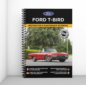 FORD T-BIRD : Libretto Di Restauro E Manutenzione - CONSEGNA GRATUITA - Foto 1 di 8