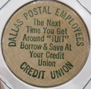 Vintage Dallas, TX Postal Employees Credit Union Wooden Nickel - Token Texas - Picture 1 of 2