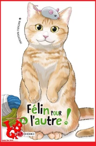 FELIN POUR L'AUTRE! 4 04 Octobre 2019 Manga Shonen Doki-Doki # NEUF # - Picture 1 of 2