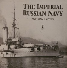 The Imperial Russian Navy - Hardcover No DJ By Watts, Anthony J