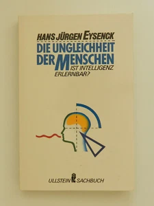 Hans Jürgen Eysenck Die Ungleichheit der Menschen Intelligenz Ullstein Buch - Bild 1 von 1