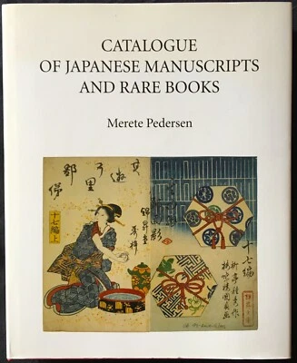 Catalogue of Japanese Manuscripts Edo Meiji Buddhism Art Culture Hokusai Shinto - Image 1 of 4