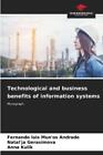 Fernando Luis Mun'os Andrade Natal Technological and business benefi (Paperback)
