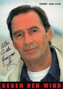 Henry van Lyck UH Gegen den Wind TV original signiert Autogrammkarte AK 6332 G - Bild 1 von 2
