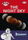 Michelin Tyre PLC : I-Spy In the Night Sky (Michelin i-SPY G Fast and FREE P & P