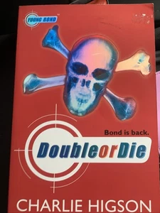 Young Bond: Double or Die by Charlie Higson (Paperback, 2007) – Spy Adventure - Picture 1 of 2