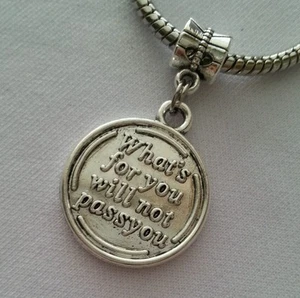 What's for you Will not passyou Inspiration Message Dangle Bead European Charm - Bild 1 von 4