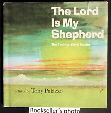 Vintage THE LORD IS MY SHEPHERD, Psalm 23 Ill. Tony Palazzo. HC/DJ. 1965. 1st ed