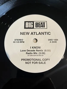 New Atlantic: I Know 12' Single on BIG BEAT...90s Electronic/ House/ Techno NM - Imagen 1 de 2