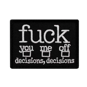 Fuck decision Morale Fun Patch con Velcro 7 x 5 cm - Foto 1 di 4
