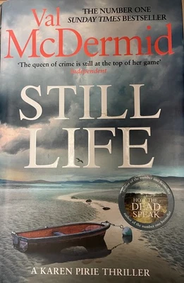 Val McDermid(SIGNED) "STILL LIFE" HB D/W 2020 1st  edn.  Scottish crime Novel - Image 1 of 2