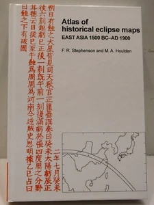 Atlas of Historical Eclipse Maps: East Asia 1500 BC-AD 1900 by F. R. Stephenson, - Picture 1 of 4