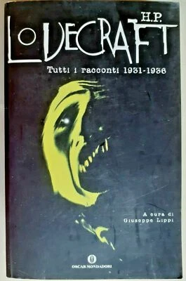 Oscar Mondadori - H. P. LOVECRAFT tutti i racconti 1931-1936 - Immagine 1 di 4