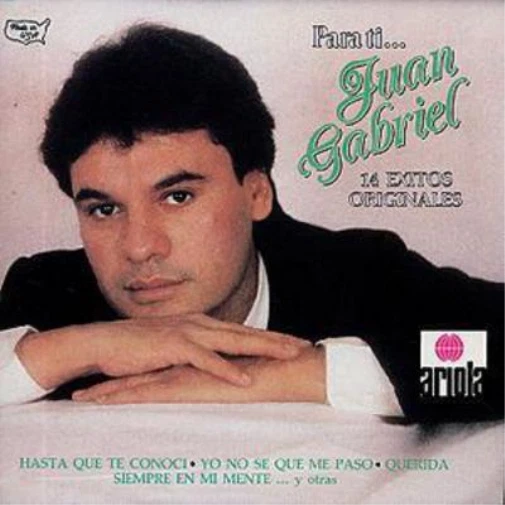 Juan Gabriel Para Ti...: 14 EXITOS ORIGINALES (CD) Album - Image 1 of 1