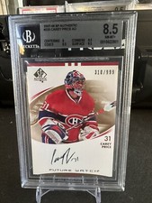 2007-08 SP Authentic - Autographed Future Watch #225 Carey Price /999 BGS 8.5
