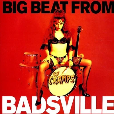 THE CRAMPS Big Beat From Badsville *SEALED* 180g Vinyl LP - Imagem 1 de 2