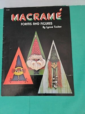 Vintage Macrame Forms and Figures Pattern Craft Book - Lynne Tucker - Image 1 of 2