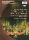 Vespro Della Beata Vergine: The Monteverdi Choir DVD (2003) Sir John Eliot
