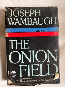 The Onion Field by Joseph Wambaugh 2nd Printing HC DJ 1973 - Picture 1 of 10
