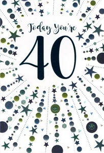 AGED 40 'TODAY YOU'RE 40' GREETINGS CARD AND MATCHING ENVELOPE 5" X 7" - Picture 1 of 3